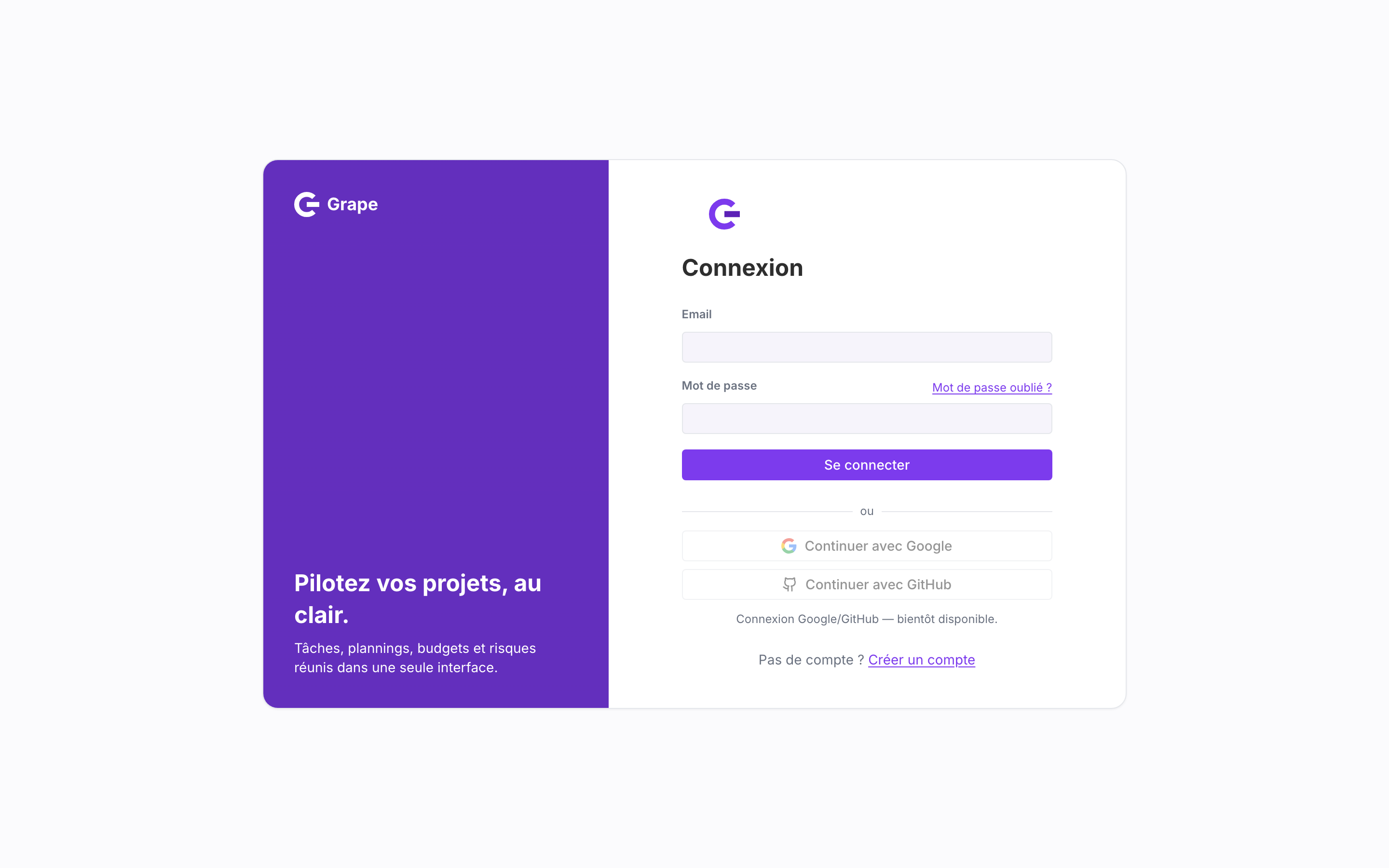 Écran de connexion de Grape : un panneau avec les champs Email et Mot de passe, le bouton Se connecter, et les liens Mot de passe oublié et Créer un compte.